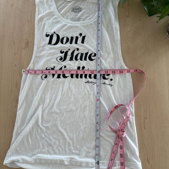 Don't Hate, Meditate. Starting On Monday -- White Tank Medium Women's GUC - Picture 8 of 8